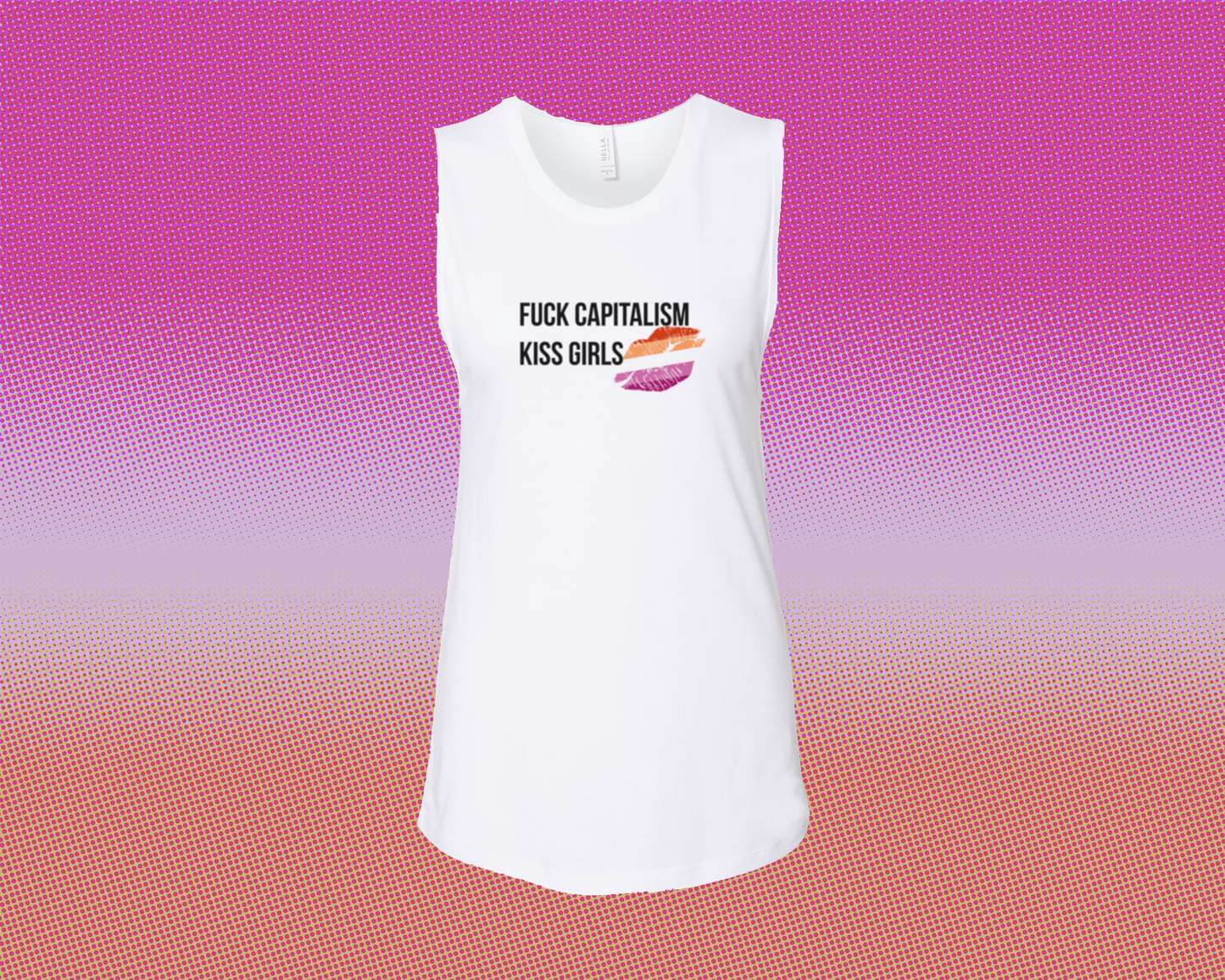 Fuck Capitalism, Kiss Girls Muscle Tank