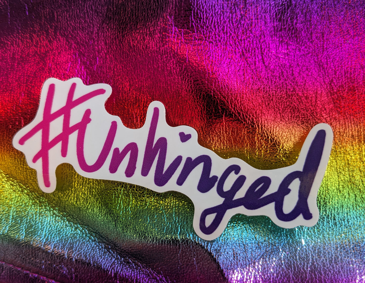 #Unhinged Sticker