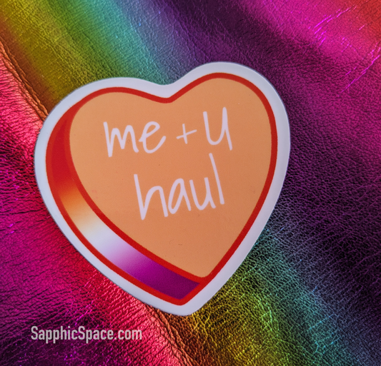 Me + U Haul Conversation Heart Sticker