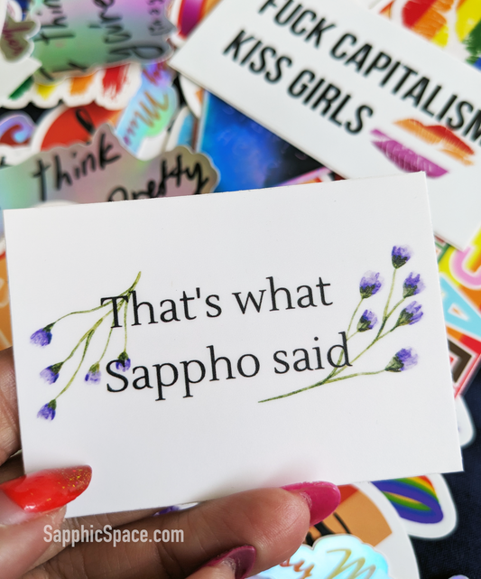 That's What Sappho Said Sticker